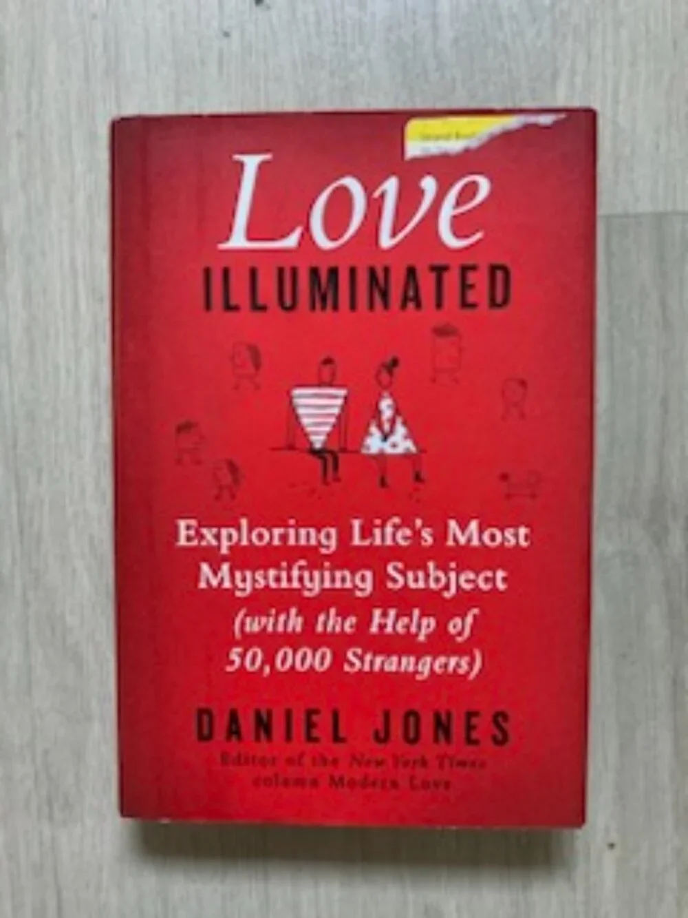 Signed Love Illuminated (by Daniel Jones) Book